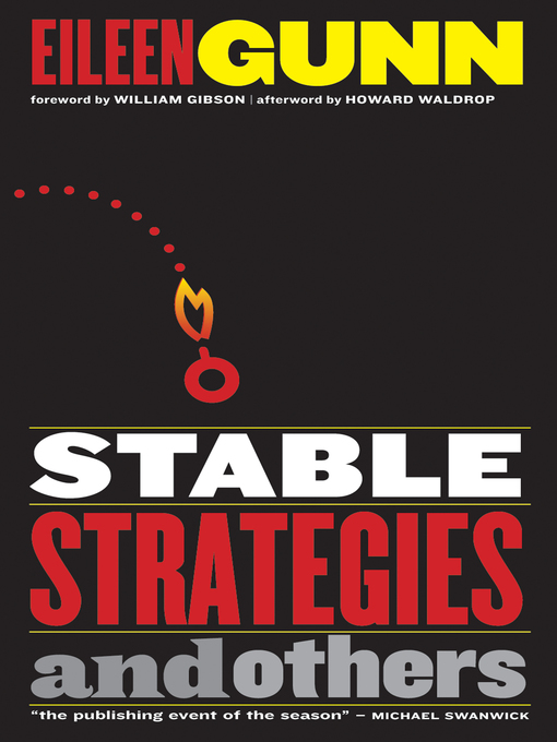 Title details for Stable Strategies and Others by Eileen Gunn - Available
